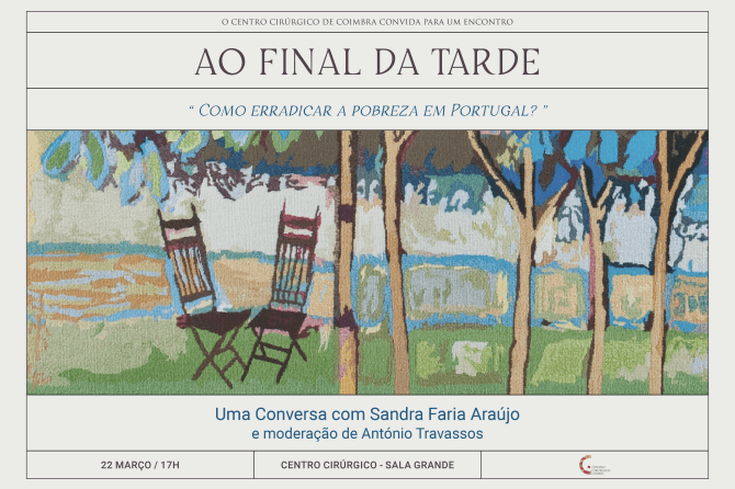 Ao final da tarde… Como erradicar a pobreza em Portugal?